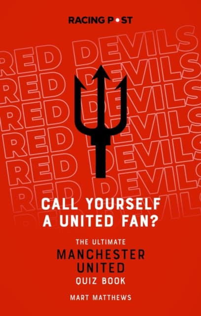 Call Yourself a United Fan?