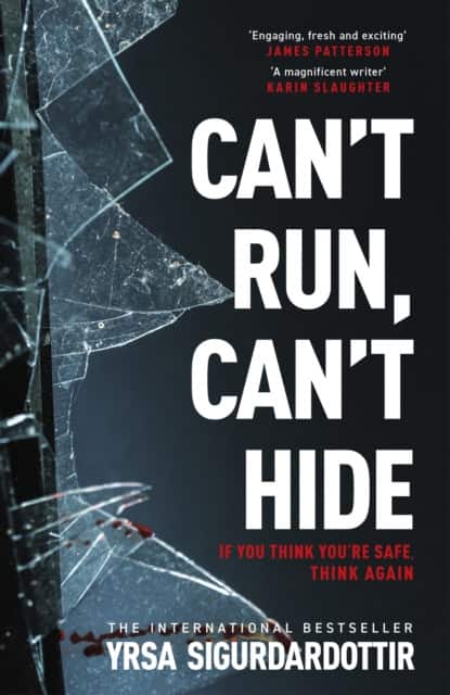 Can't Run, Can't Hide av Yrsa Sigurdardottir