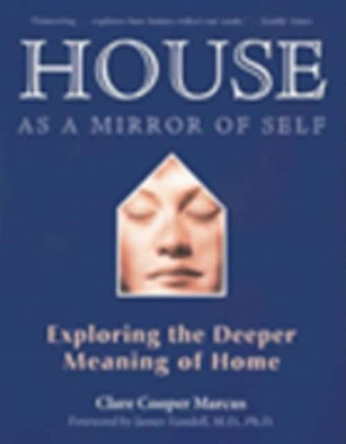 House as a Mirror of Self House av Clare Cooper Marcus