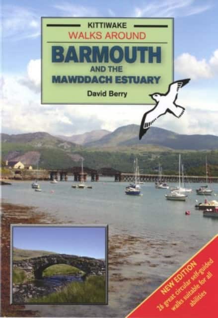 Walks Around Barmouth and the Mawddach Estuary av David Berry
