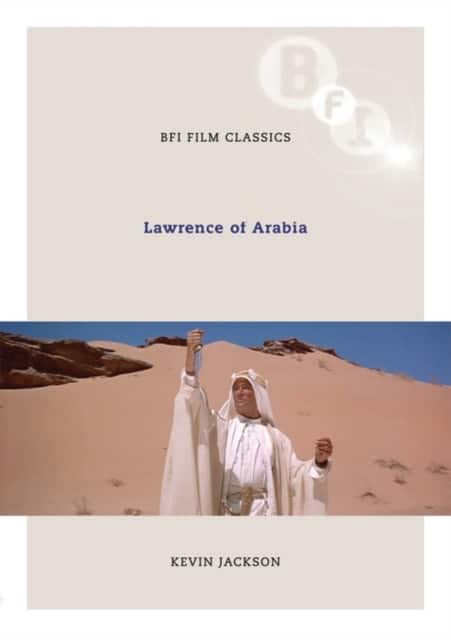 Lawrence of Arabia av Kevin Jackson