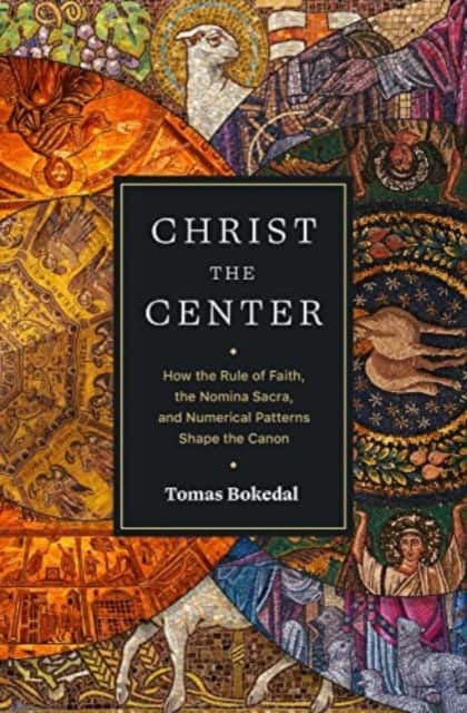 Christ the Center av Tomas Bokedal