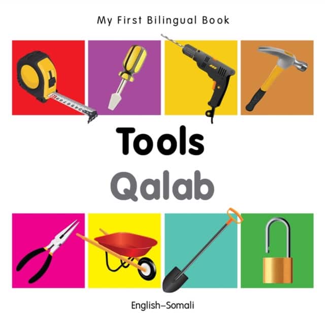 My First Bilingual Book - Tools - English-somali av Milet