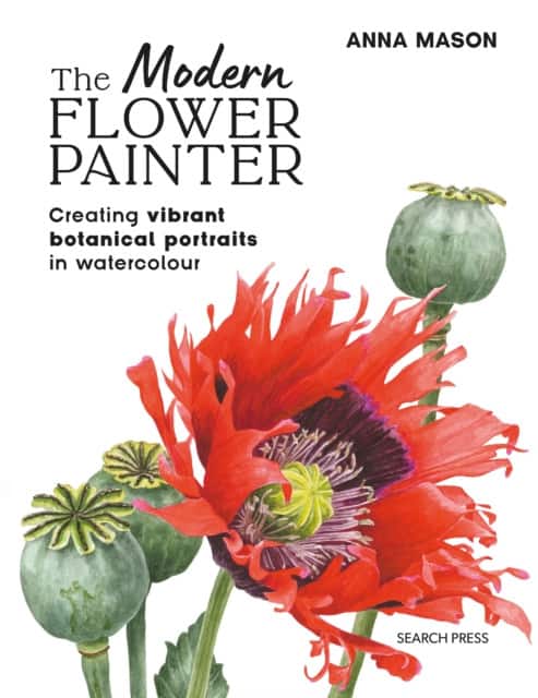 The Modern Flower Painter av Anna Mason