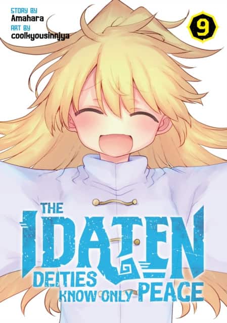 The Idaten Deities Know Only Peace Vol. 9 av Amahara