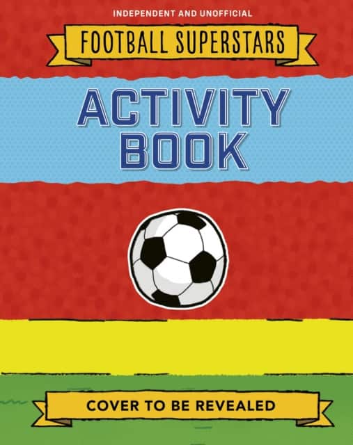 Football Superstars: Activity Book av Simon Mugford