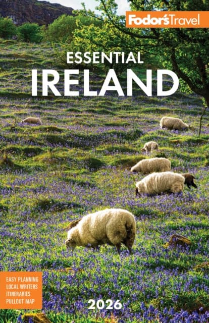 Fodor's Essential Ireland 2026