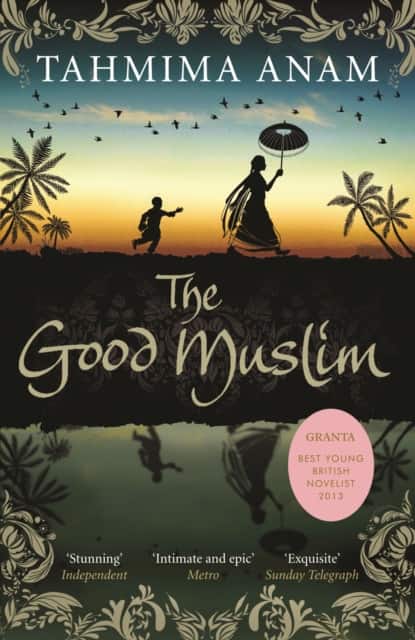 The Good Muslim av Tahmima Anam