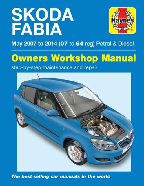Skoda Fabia Petrol & Diesel (May '07-'14) 07 To 64 av Peter Gill