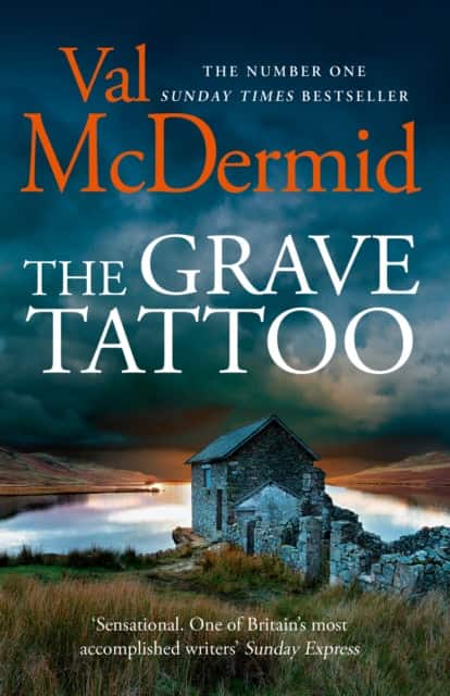 The Grave Tattoo av Val McDermid