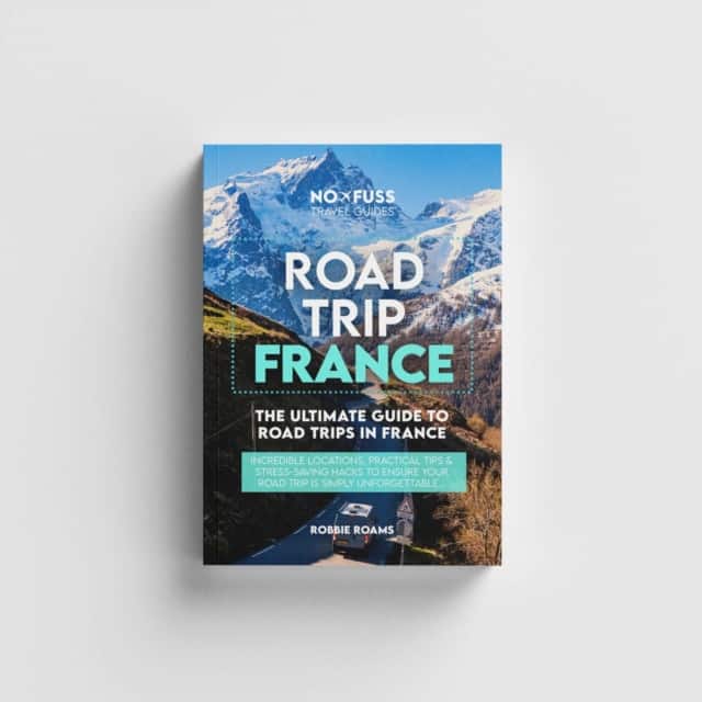 Road Trip France Guide Book – The Ultimate Guide To France av Robbie Roams