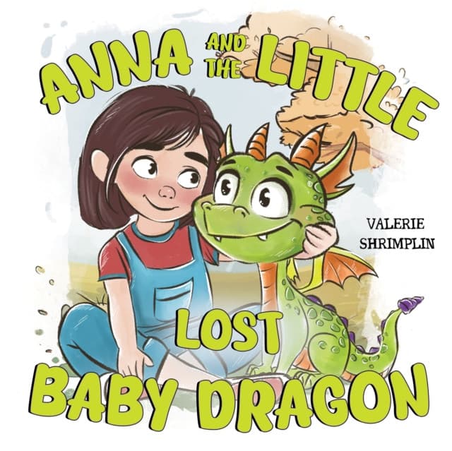 Anna and the Little Lost Baby Dragon