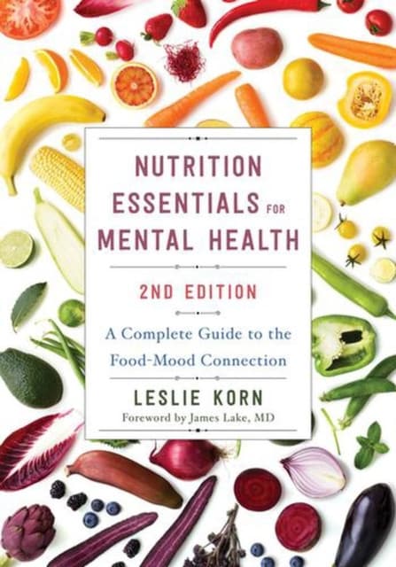 Nutrition Essentials for Mental Health – A Complete Guide to the Food–Mood Connection