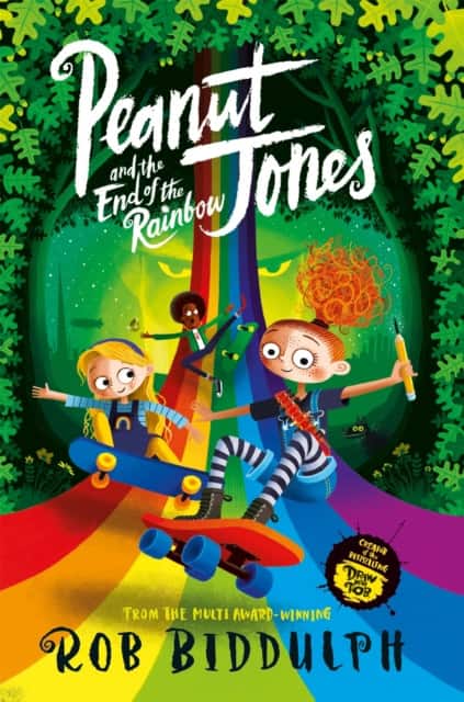 Peanut Jones and the End of the Rainbow av Rob Biddulph
