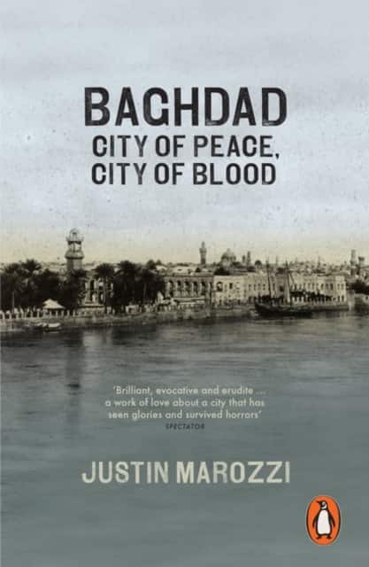 Baghdad av Justin Marozzi