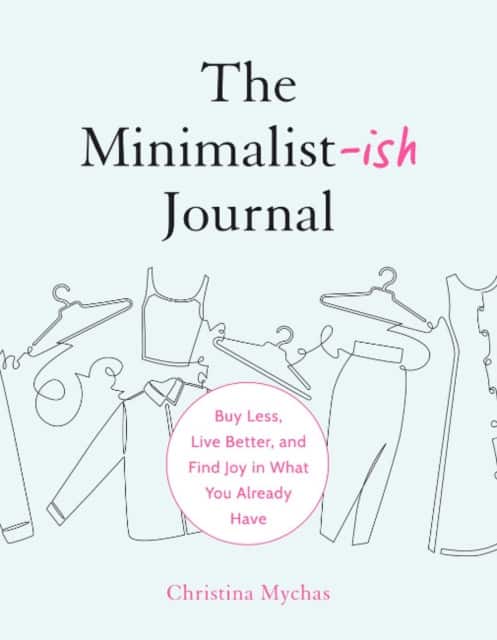 The Minimalist-ish Journal av Christina Mychas