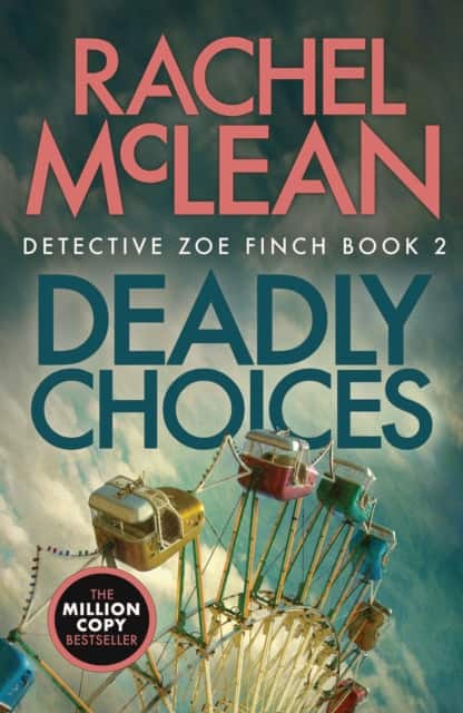 Deadly Choices av Rachel McLean