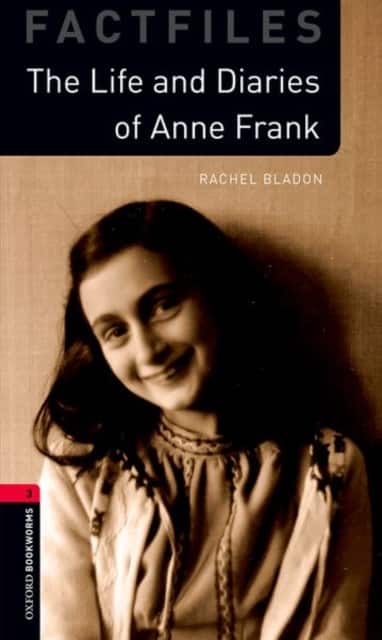 Oxford Bookworms Library: Level 3: The Life and Diaries of Anne Frank av Rachel Bladon