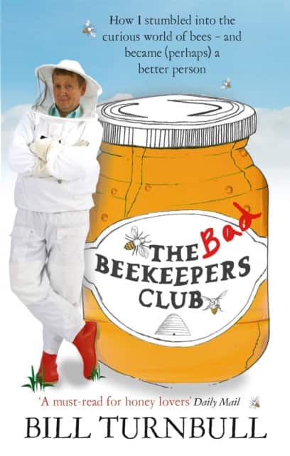 The Bad Beekeepers Club av Bill Turnbull