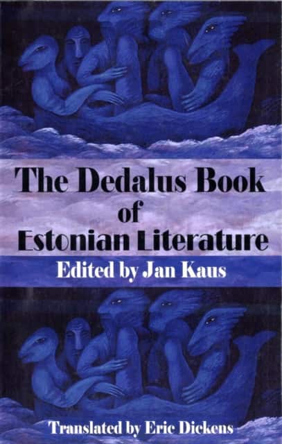 Dedalus Book of Estonian Literature av Jan Kaus