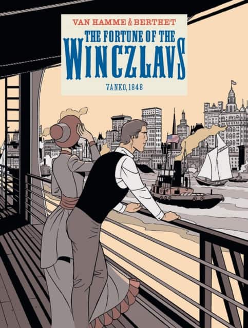 The Fortune of the Winczlavs Vol. 1 av Jean Van Hamme