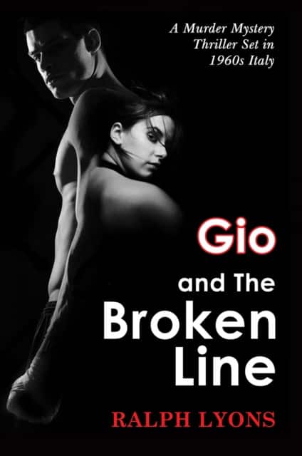 Gio and the Broken Line av Ralph Lyons