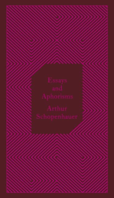 Penguin Classics Essays and Aphorisms