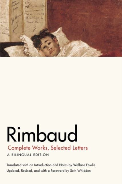 Rimbaud – Complete Works, Selected Letters, a Bilingual Edition