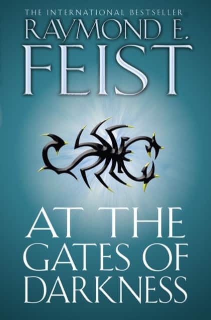At the Gates of Darkness av Raymond E. Feist