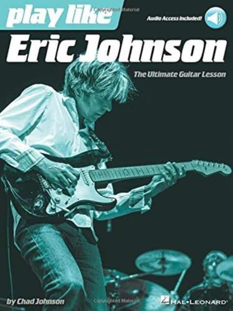 Play Like Eric Johnson av Eric Johnson