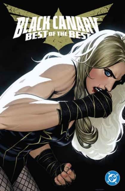 Black Canary: Best of the Best av Tom King