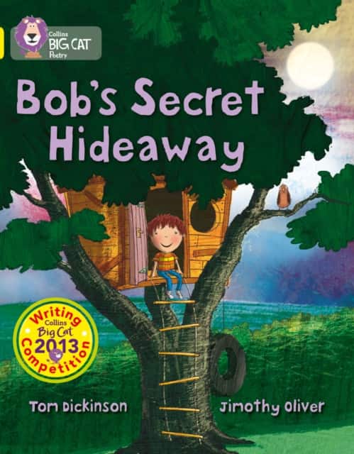 Bob’s Secret Hideaway av Tom Dickinson