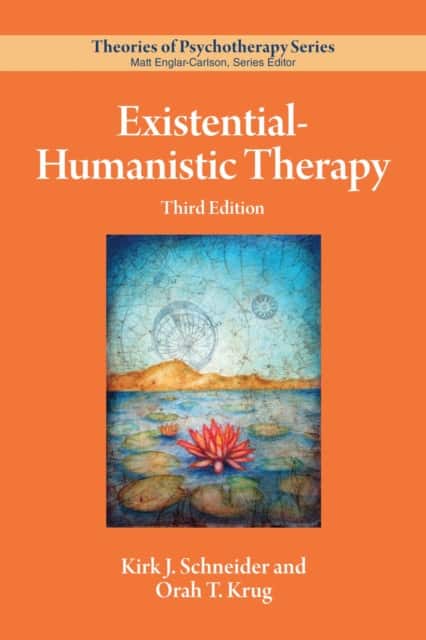 Existential–Humanistic Therapy av Kirk J. Schneider