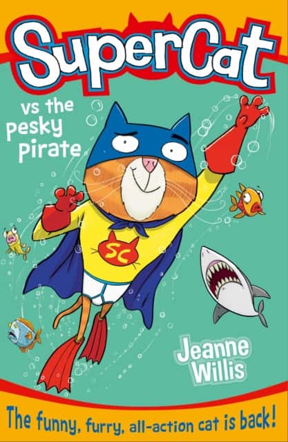 Supercat vs the Pesky Pirate av Jeanne Willis