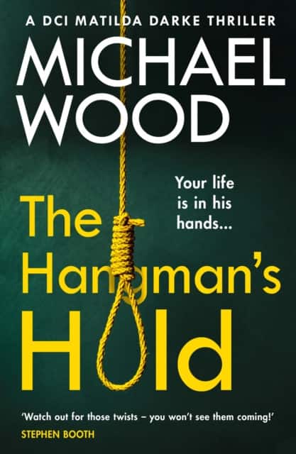 The Hangman’s Hold av Michael Wood