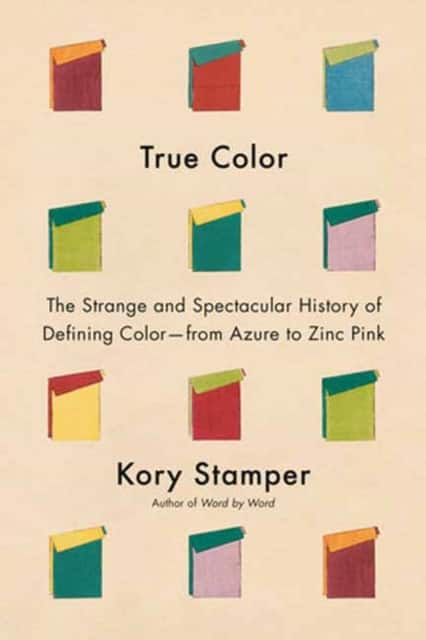 True Color av Kory Stamper