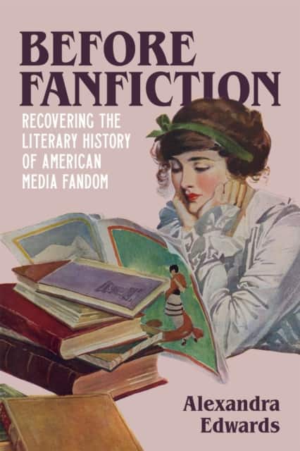 Before Fanfiction av Alexandra Edwards