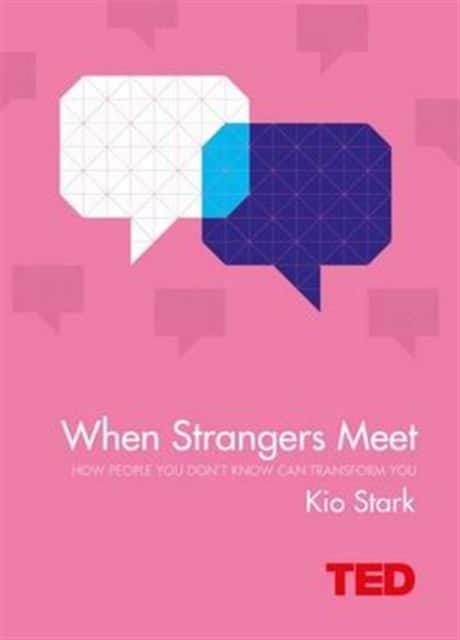 When Strangers Meet av Kio Stark