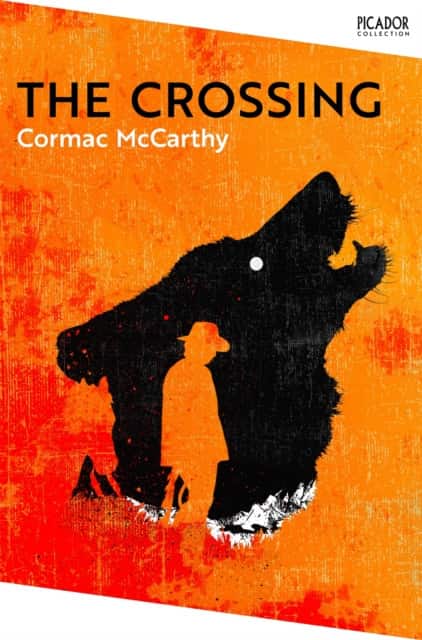 The Crossing av Cormac McCarthy