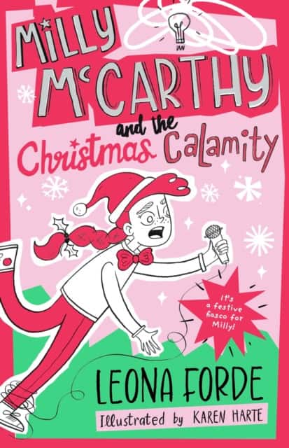 Milly Mccarthy and the Christmas Calamity av Leona Forde