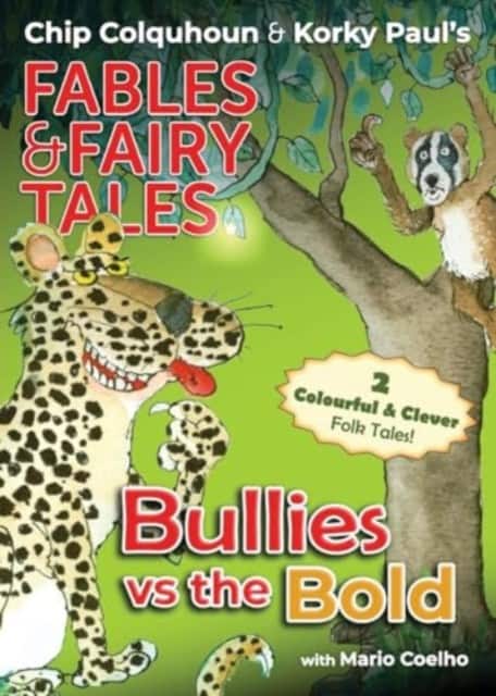 Bullies vs the Bold av Chip Colquhoun