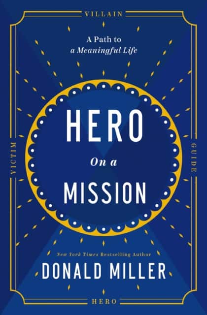 La Hero on a Mission av Donald Miller