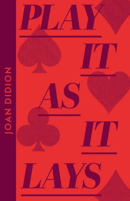 Play It As It Lays av Joan Didion
