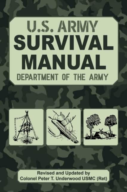 The Official U.s. Army Survival Manual av Peter T. Underwood