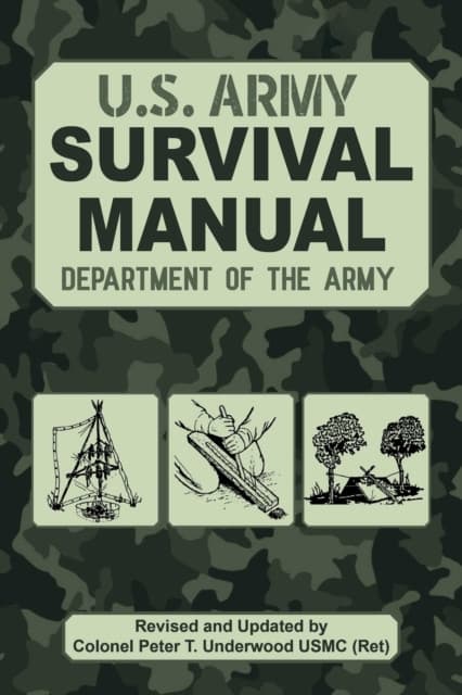 The Official U.s. Army Survival Manual