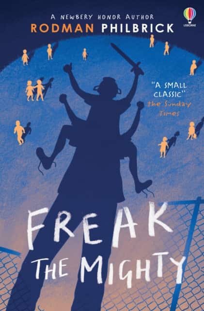 Freak the Mighty av Rodman Philbrick