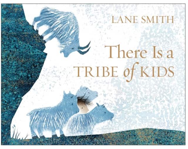 There Is a Tribe of Kids av Lane Smith