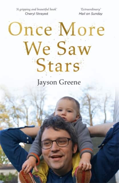 Once More We Saw Stars av Jayson Greene