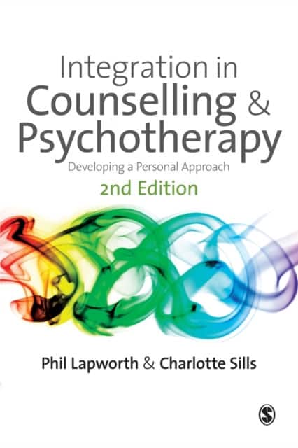 Integration in Counselling & Psychotherapy av Phil Lapworth