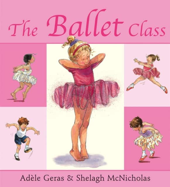 The Ballet Class av Adèle Geras